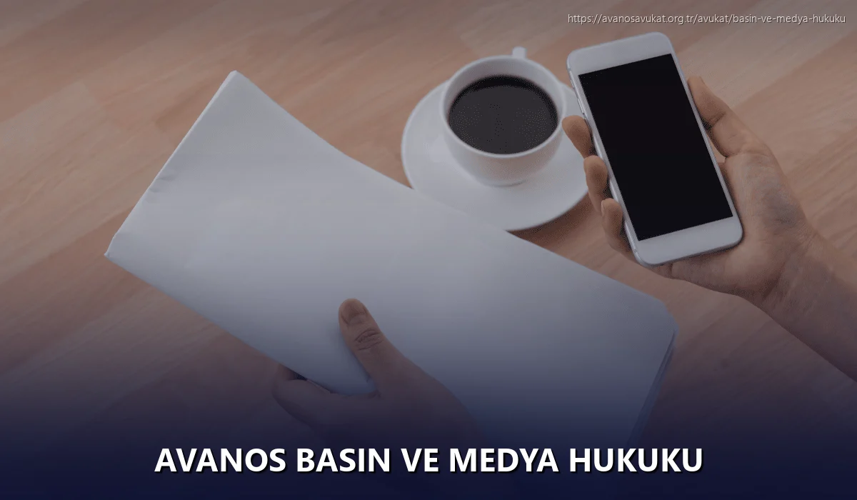 Avanos Basın ve Medya Hukuku
