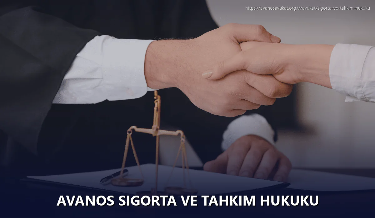 Avanos Sigorta ve Tahkim Hukuku